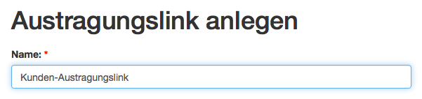 Austragungslinks erstellen: Name eintragen